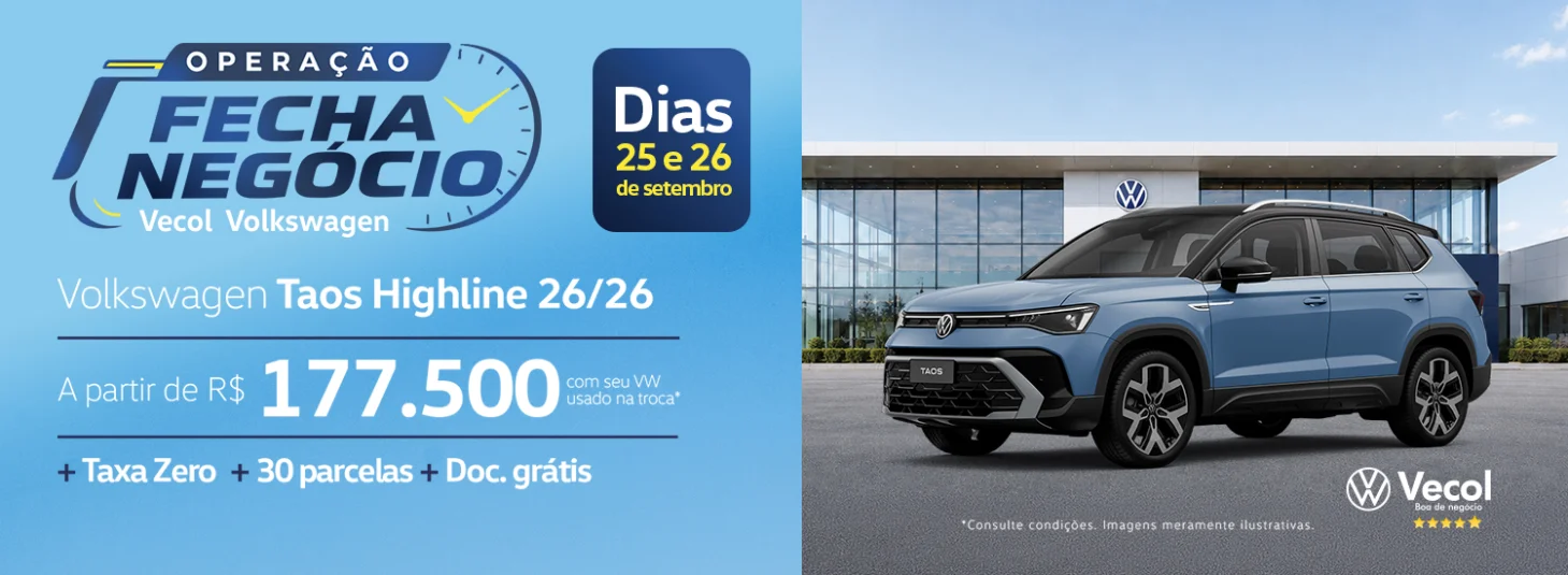 OPERAÇÃO FECHA NEGÓCIO VECOL - Taos Higline 