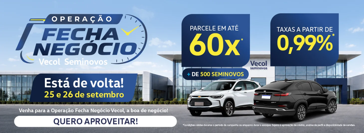 OPERAÇÃO FECHA NEGÓCIO VECOL - Setembro Seminovos 